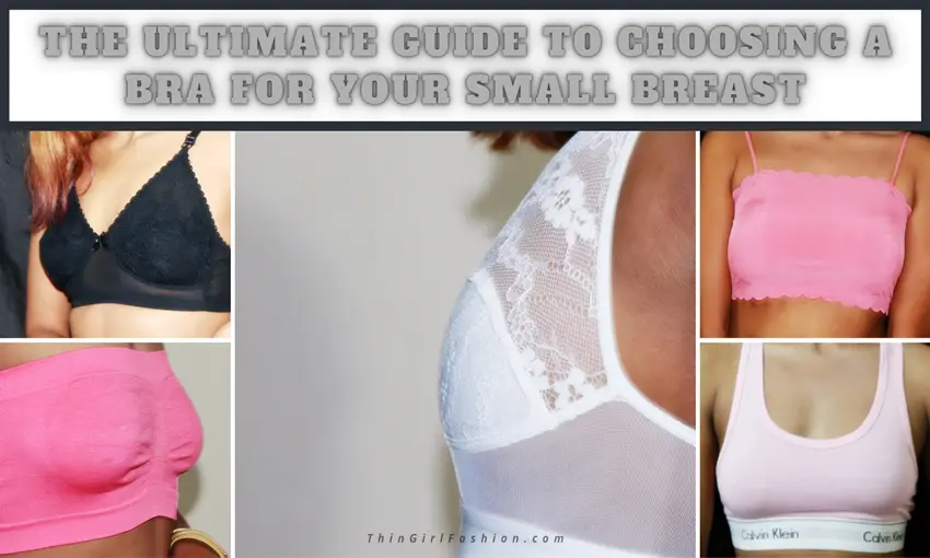 Which Bra Is Suitable For Small Breast